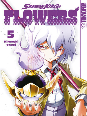 cover image of Shaman King Flowers, Band 05